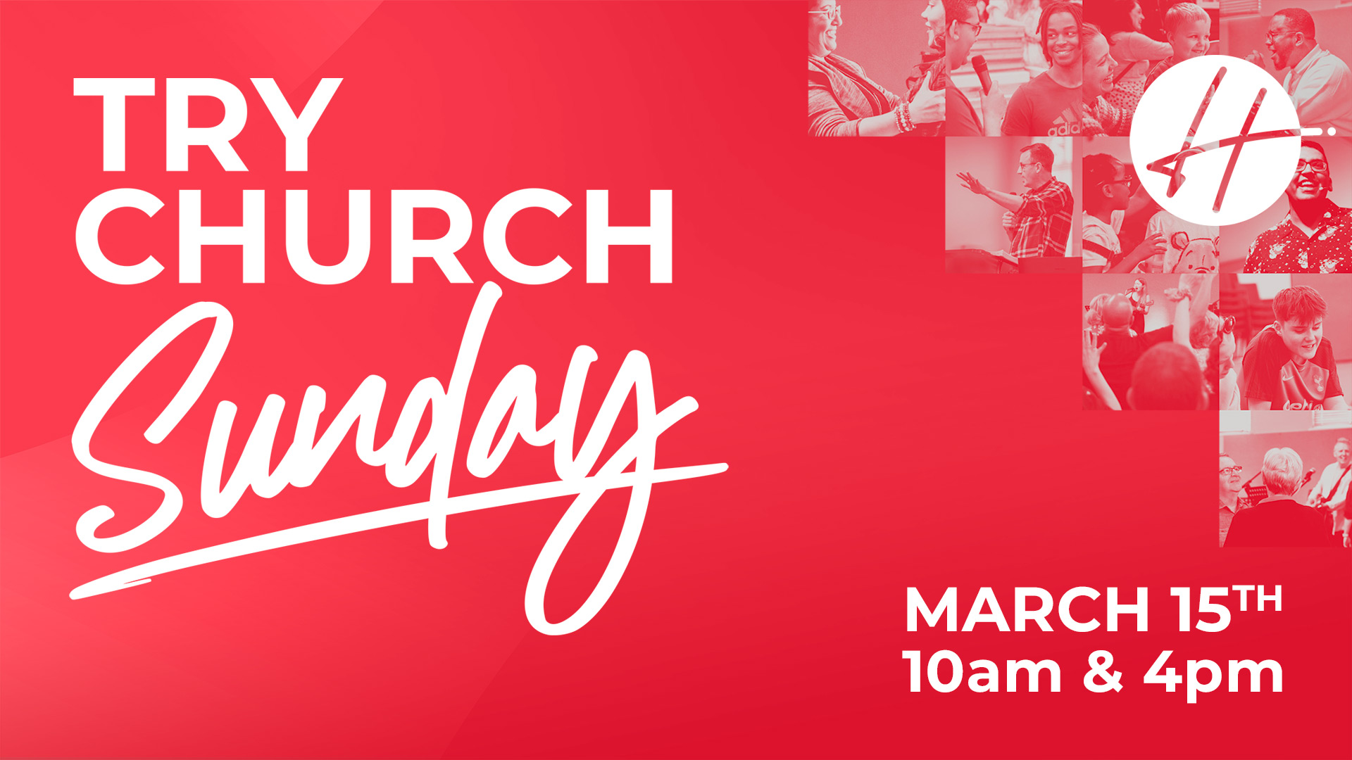 Try Church Sunday at Hope Church